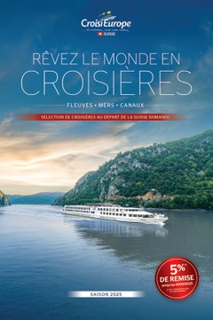 RÊVEZ LE MONDE EN CROISIÈRES F L E U V E S • M E R S • C A N AU X SÉLECTION DE CROISIÈRES AU DÉPART DE LA SUISSE ROMANDE 5E%MISE (1) DE R 25 jusqu’au 31/03/20 au dos (1) Voir conditions re. de cette brochu S A I S O N 202 5