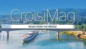 CroisiMag March 2023 | News from the bridge