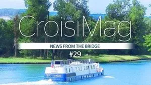 CroisiMag - June 2023 | News from the Bridge